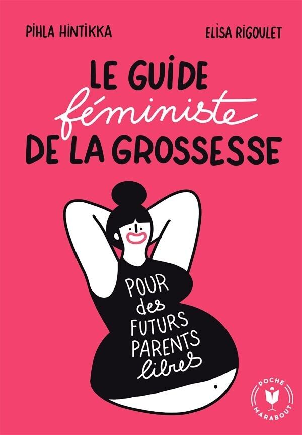 Livre Le guide féministe de la grossesse