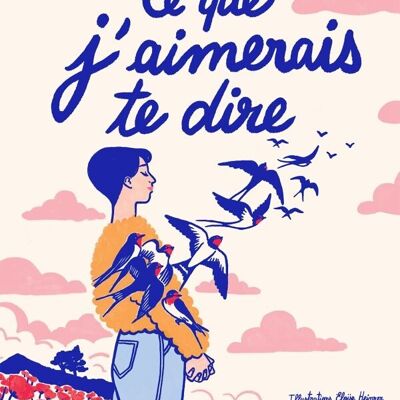 Libro - Lo que me gustaría contarte - versión ilustrada