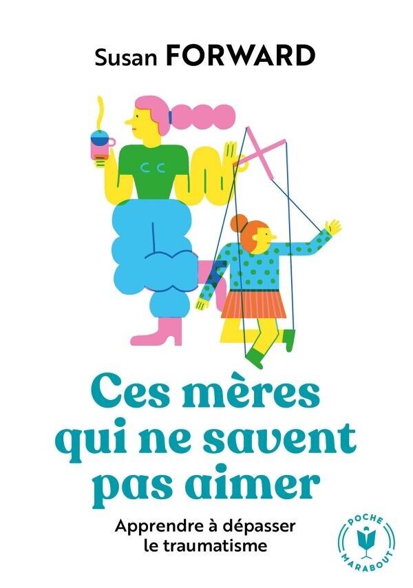 Libro: Estas madres que no saben amar