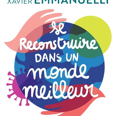 Psychology book - Rebuilding yourself in a better world