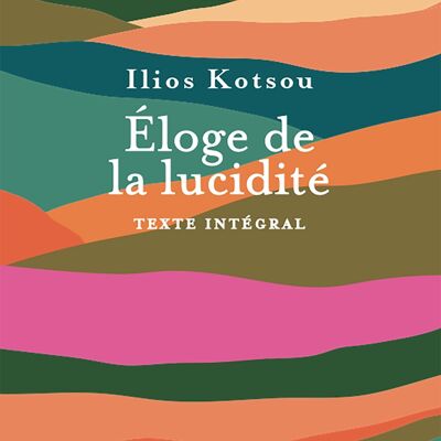 Livre psychologie - Eloge de la lucidité