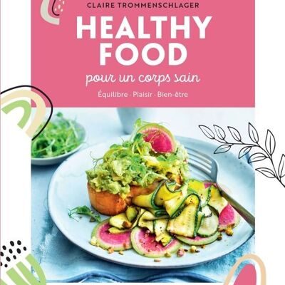Libro - Mis Pequeñas Rutinas - Comida Saludable para un Cuerpo Saludable