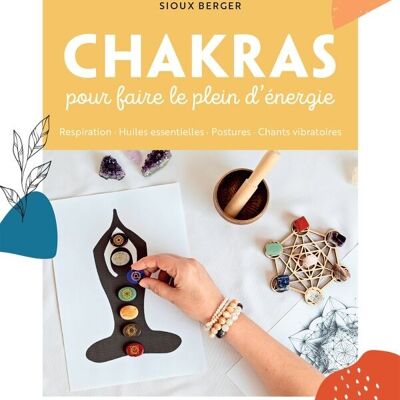 Libro - Chakra per ricaricare la tua energia