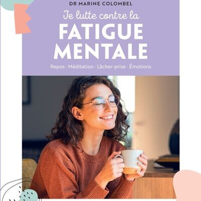 Libro - Lotta contro la stanchezza mentale