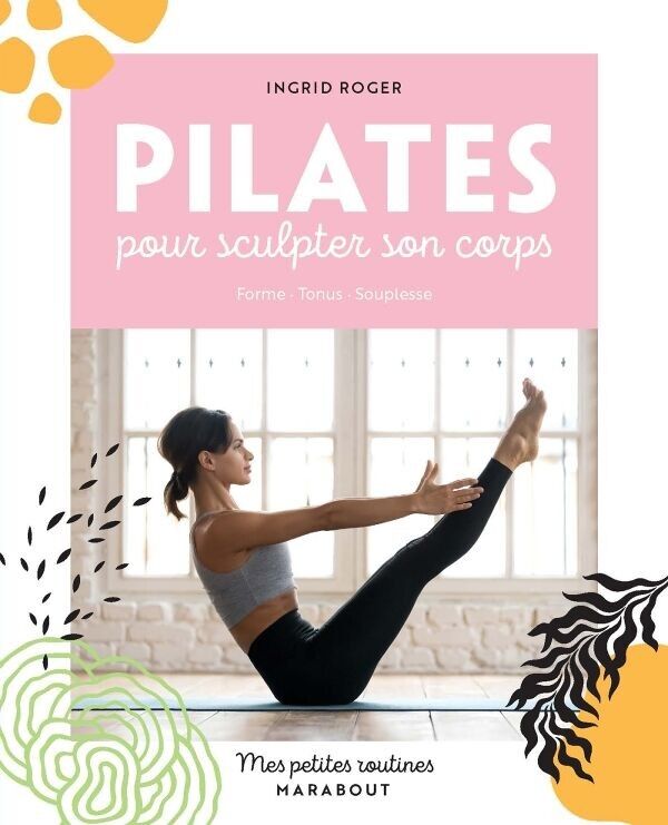 Il mio piccolo libro di routine di Pilates