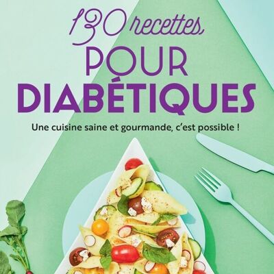 Libro - 130 ricette per diabetici