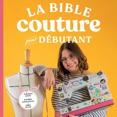 Livre - La bible de la couture pour débutant