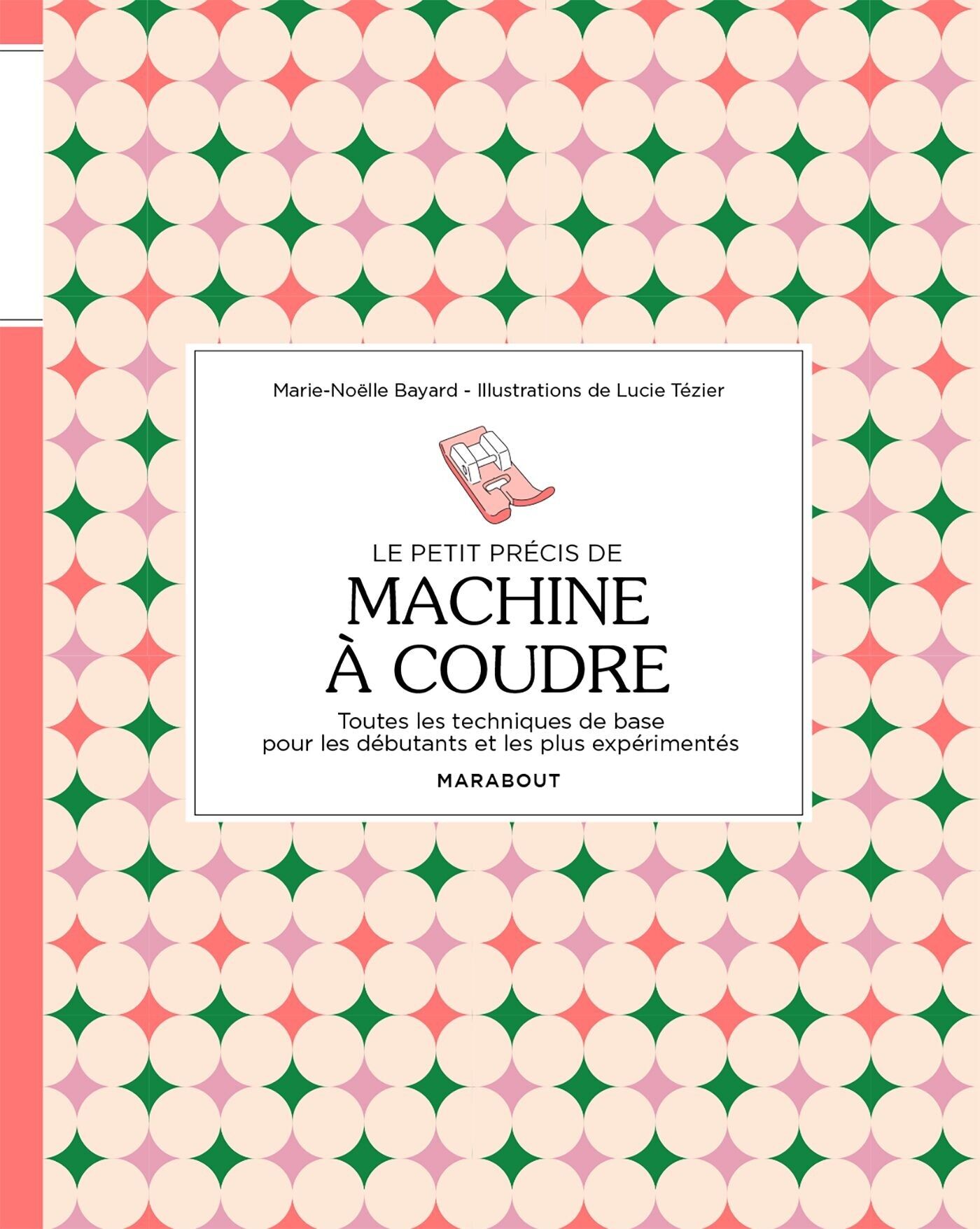 Livre Le petit précis de machine à coudre