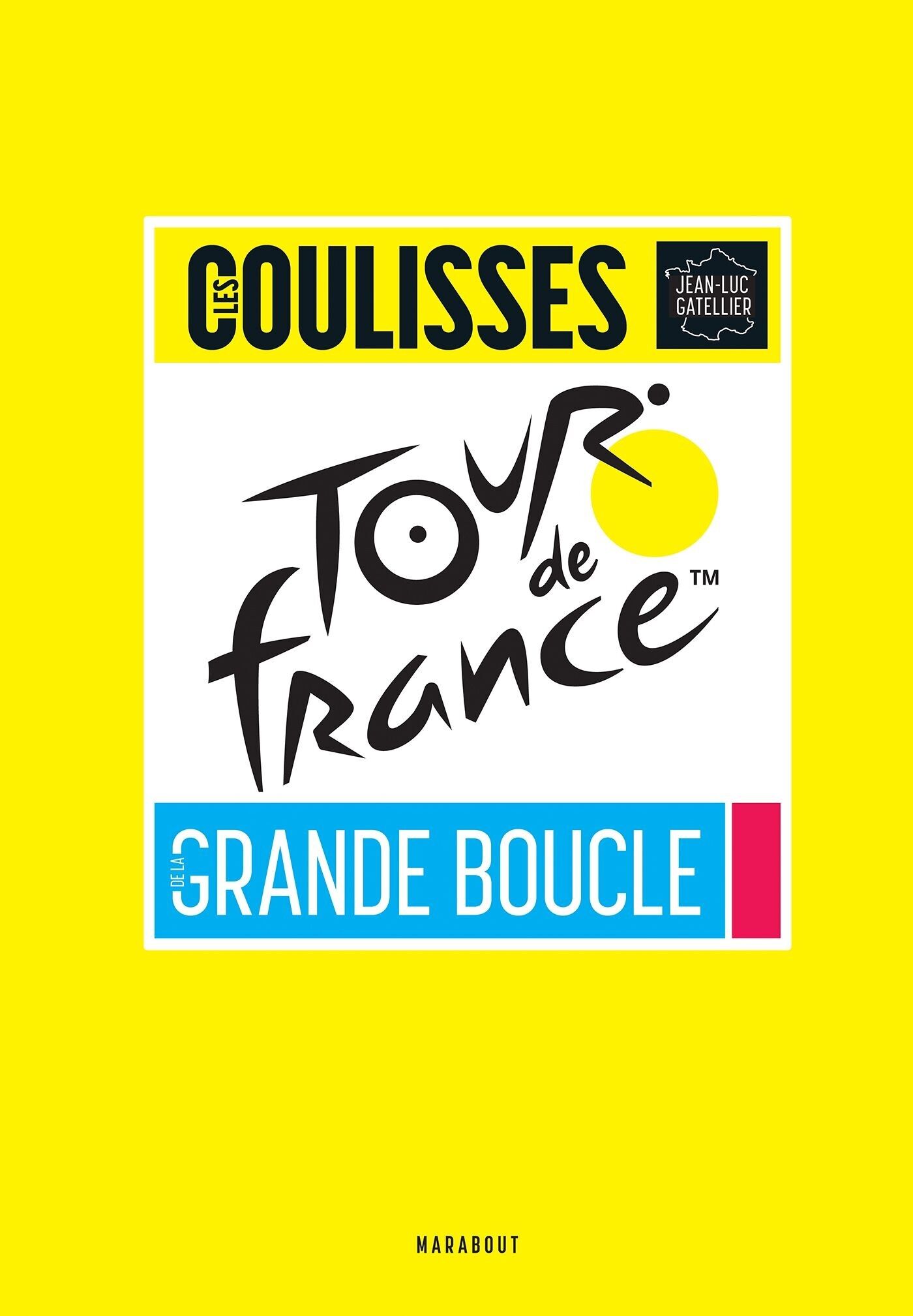 Tour de France Buch – Hinter den Kulissen der Grande Boucle