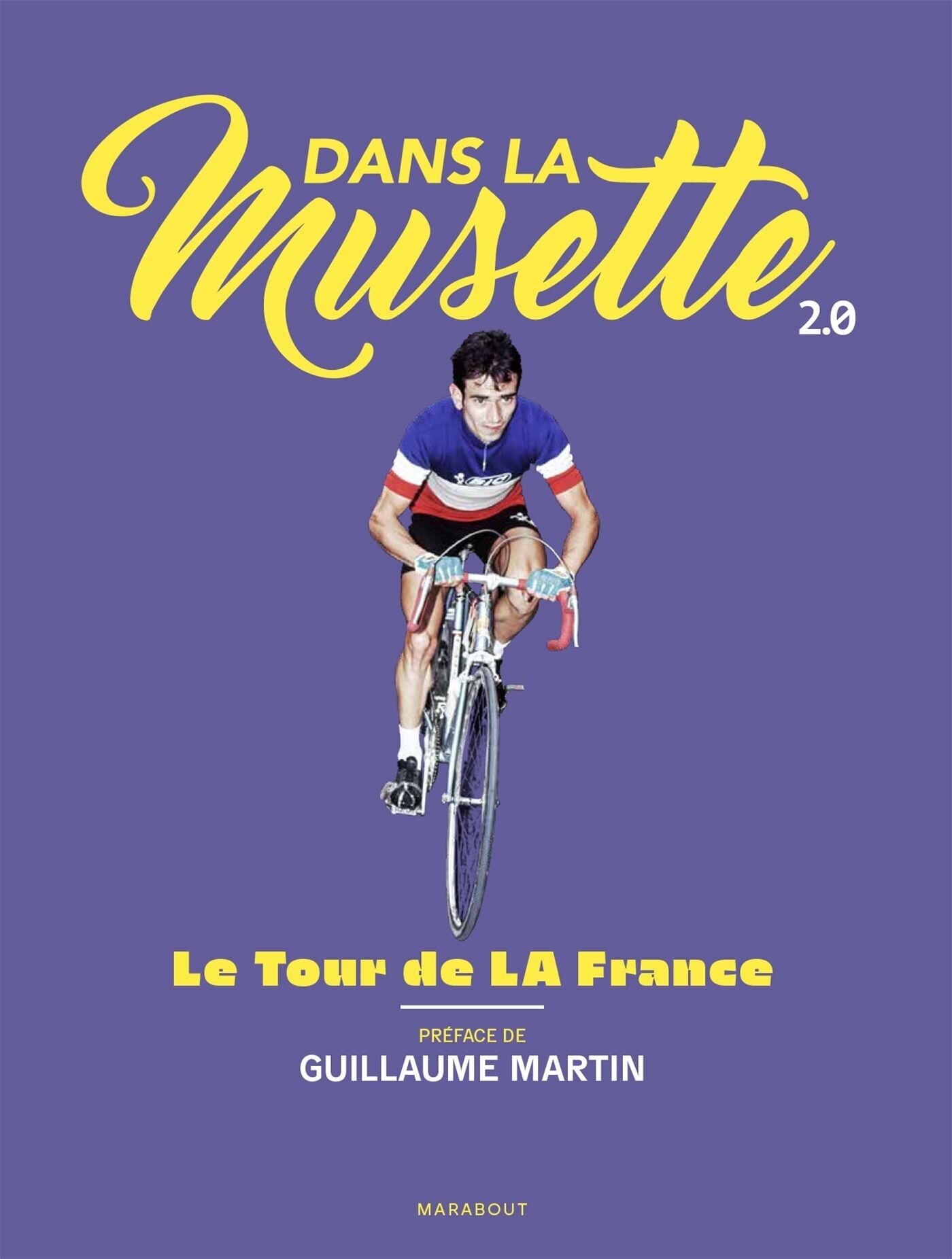 Libro Nella Musette 2.0 - Il Tour de LA Francia