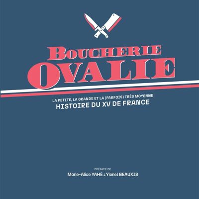 Libro - Boucherie Ovalie - Historia del siglo XV de Francia