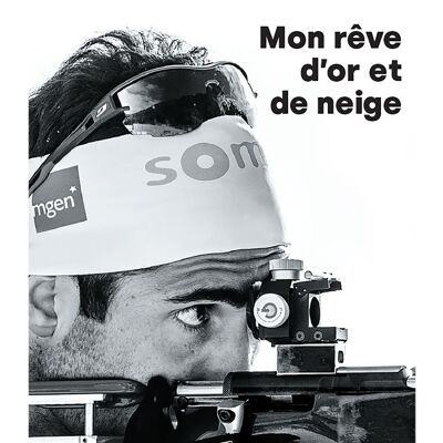 Libro - Martin Fourcade - Mi sueño de oro y nieve