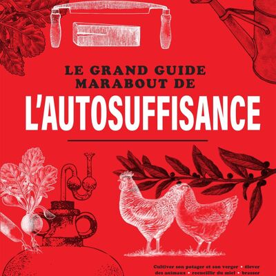 Libro - La guida del grande marabutto all'autosufficienza