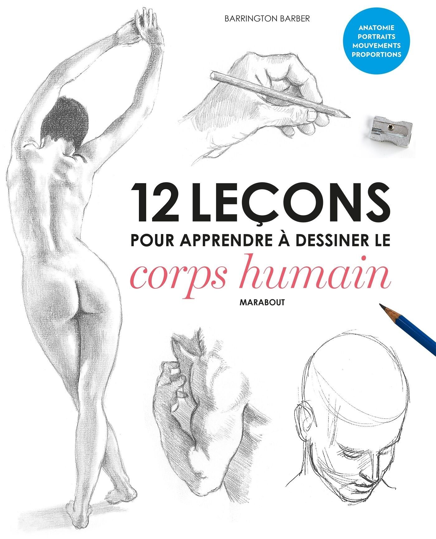 Coloring / Drawing: 12 lessons to learn how to draw the human body