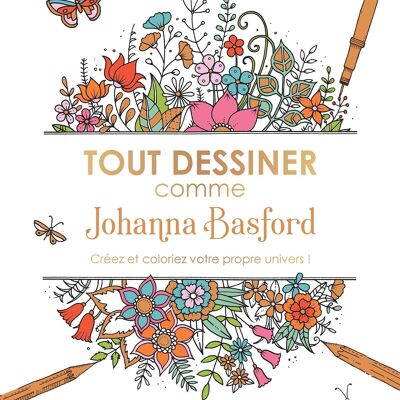 Libro - Disegna tutto come Johanna Basford