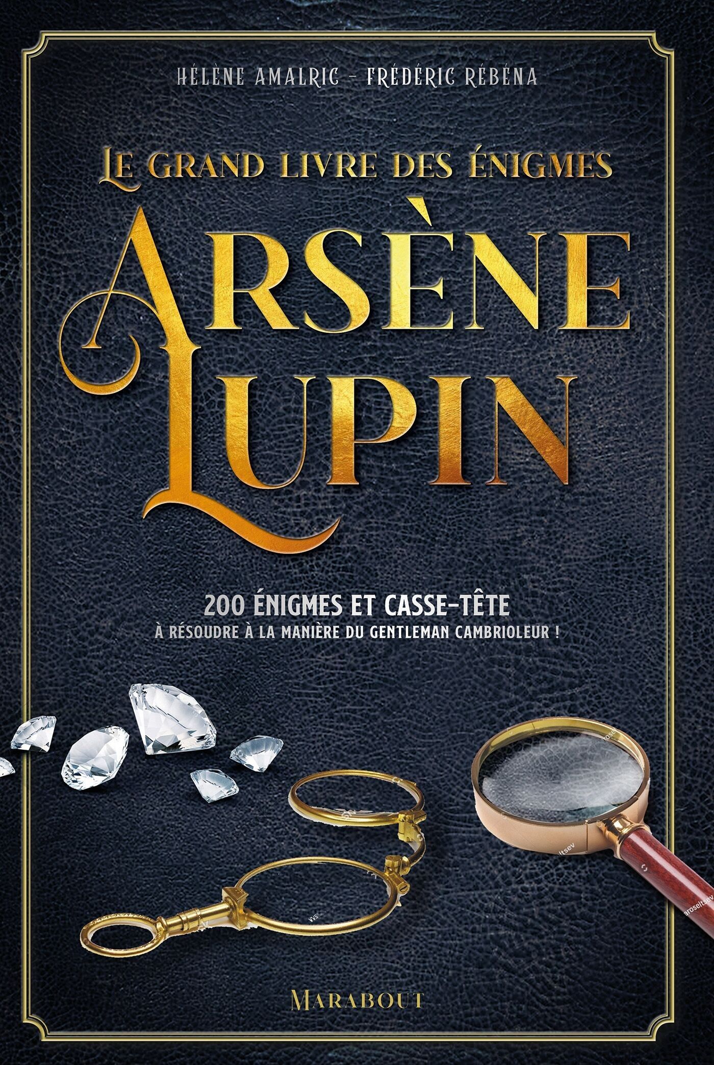 Il grande libro degli enigmi di Arsène Lupin