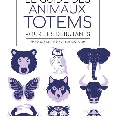 Libro - La guía para principiantes sobre los animales espirituales