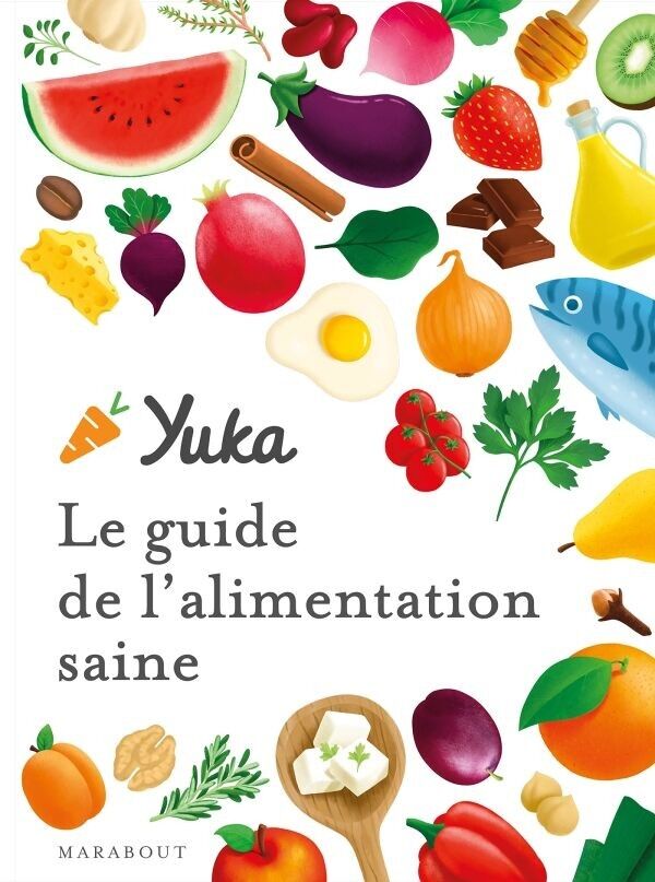Prenota La guida Yuka per un'alimentazione sana