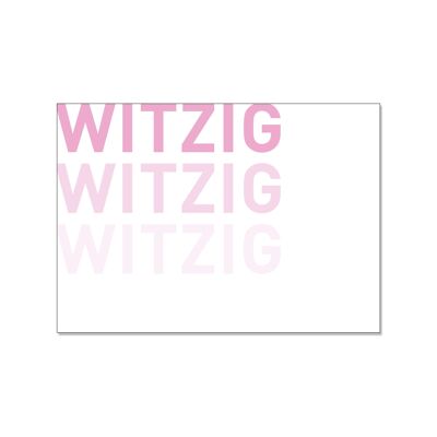 Paesaggio da cartolina, WITZIG WITZIG WITZIG