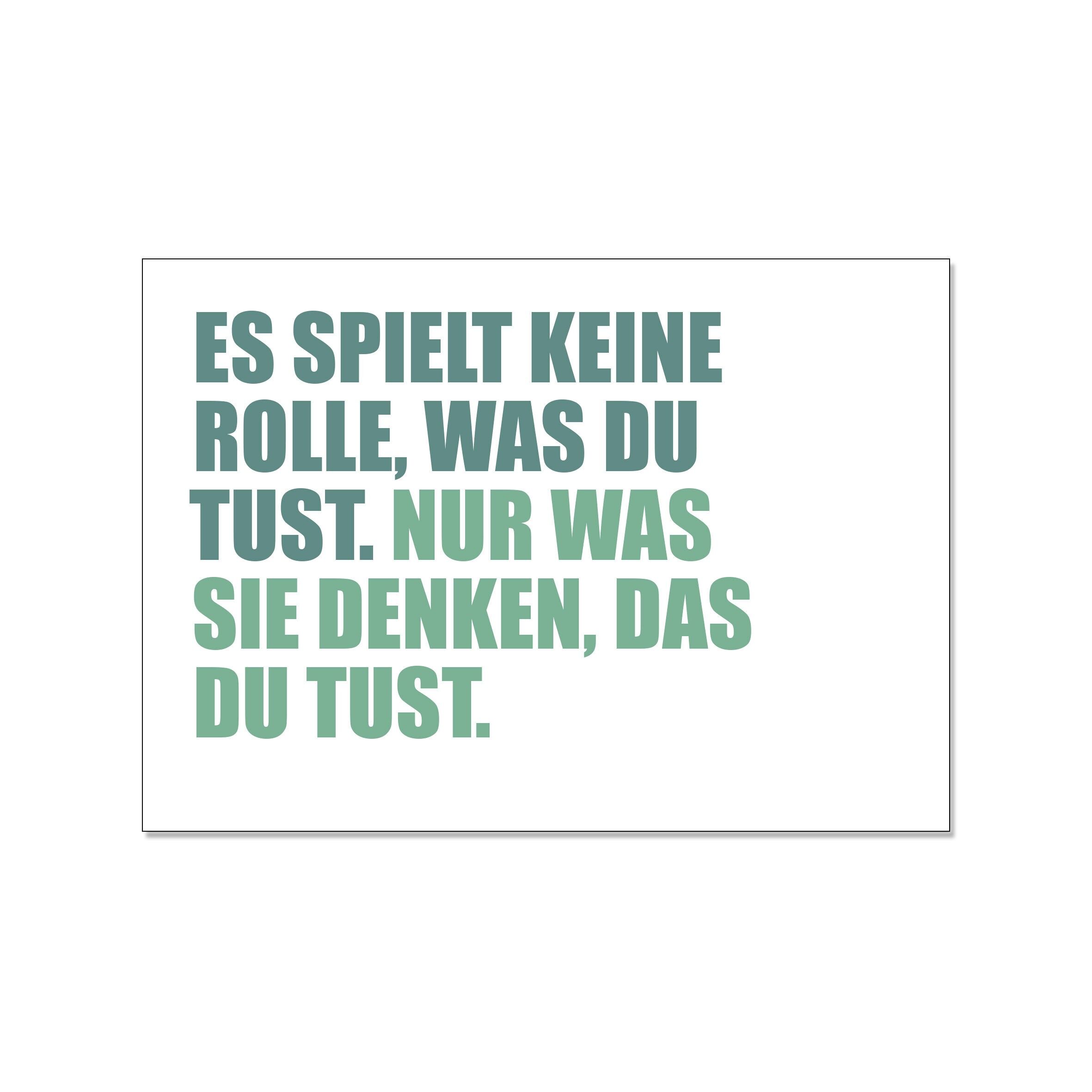 Cartolina di lato: non importa cosa fai, importa solo cosa pensano che tu faccia.