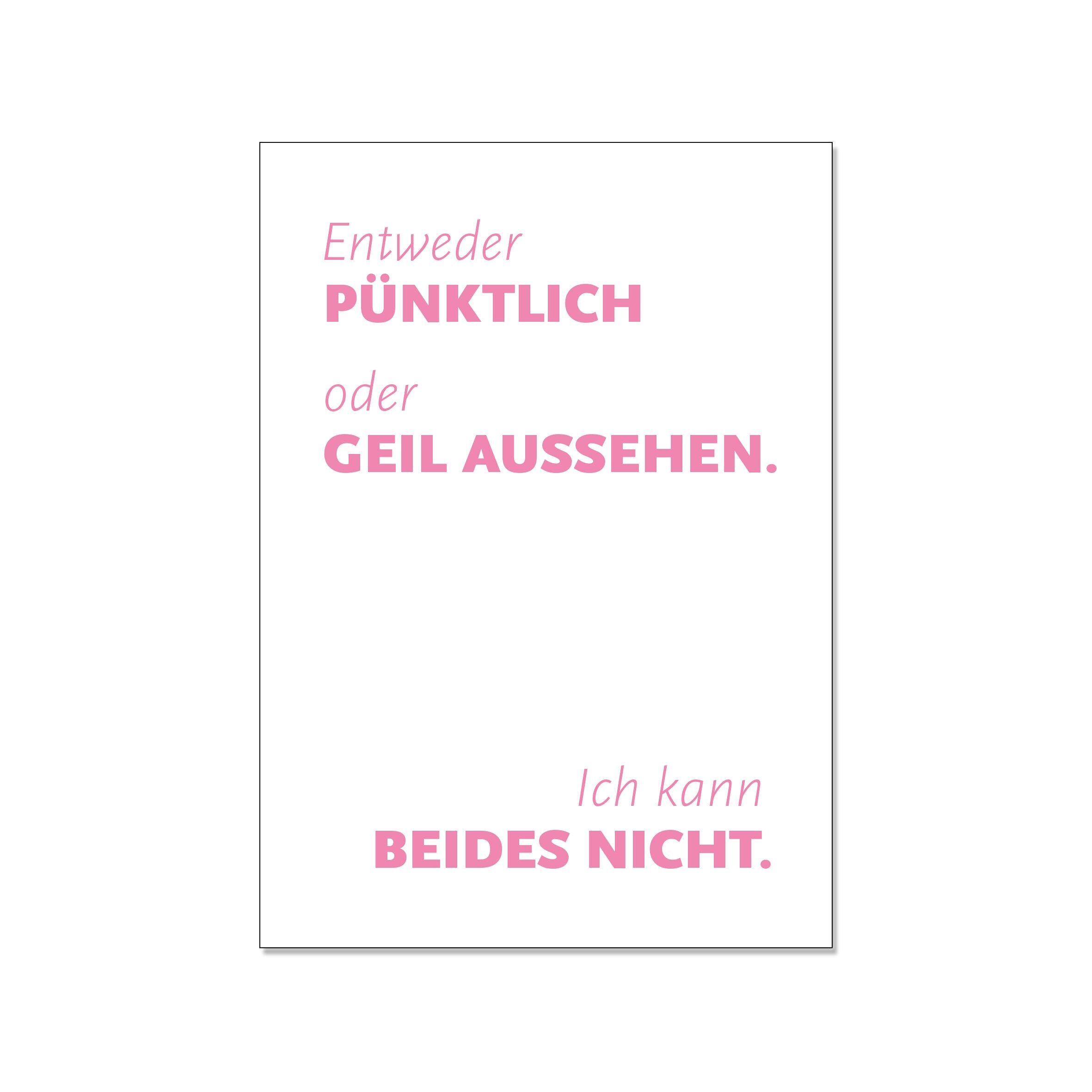 Invia una cartolina, siate puntuali o fate bella figura. Non posso fare entrambe le cose.