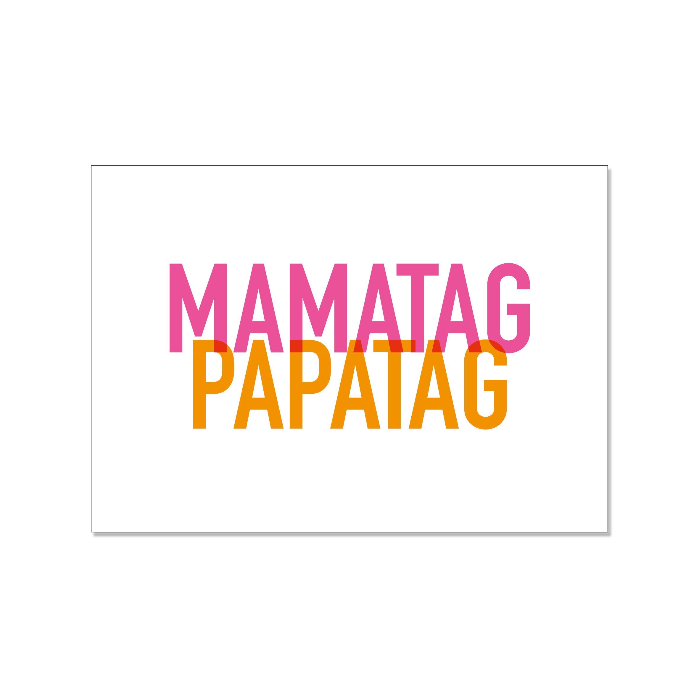 Paesaggio da cartolina, MAMATAG PAPATAG