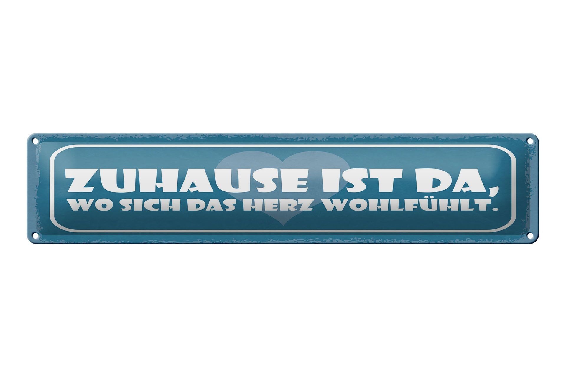 Targa in latta con scritta 46x10 cm Casa è dove il cuore si sente bene, segno