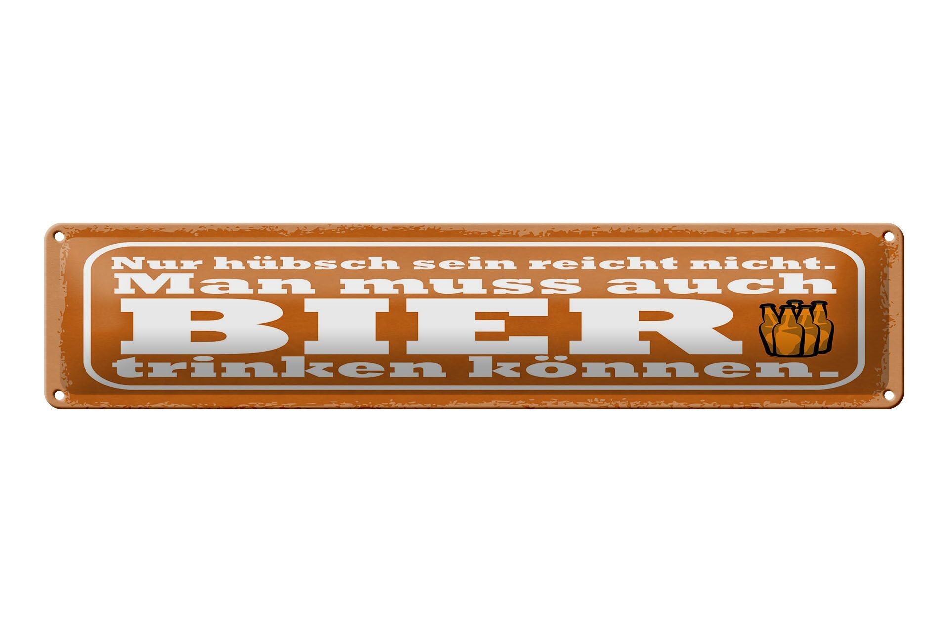 Targa in latta con scritta 46x10 cm Per bere la birra semplicemente bella non basta