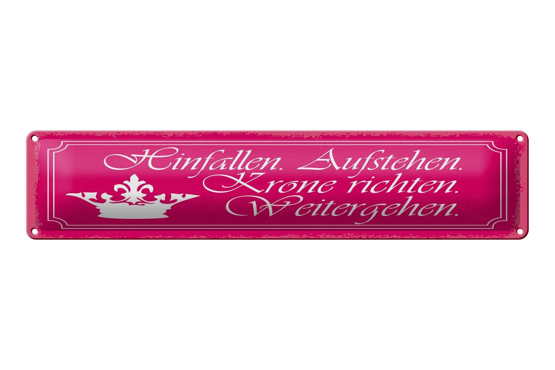 Targa in latta con scritta "Caduta" 46x10 cm.In piedi.Regolare la corona.Vai avanti.