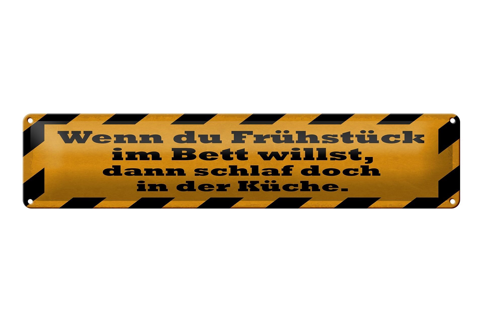 Cartel de chapa que dice 46x10 cm Si quieres desayunar en la cama