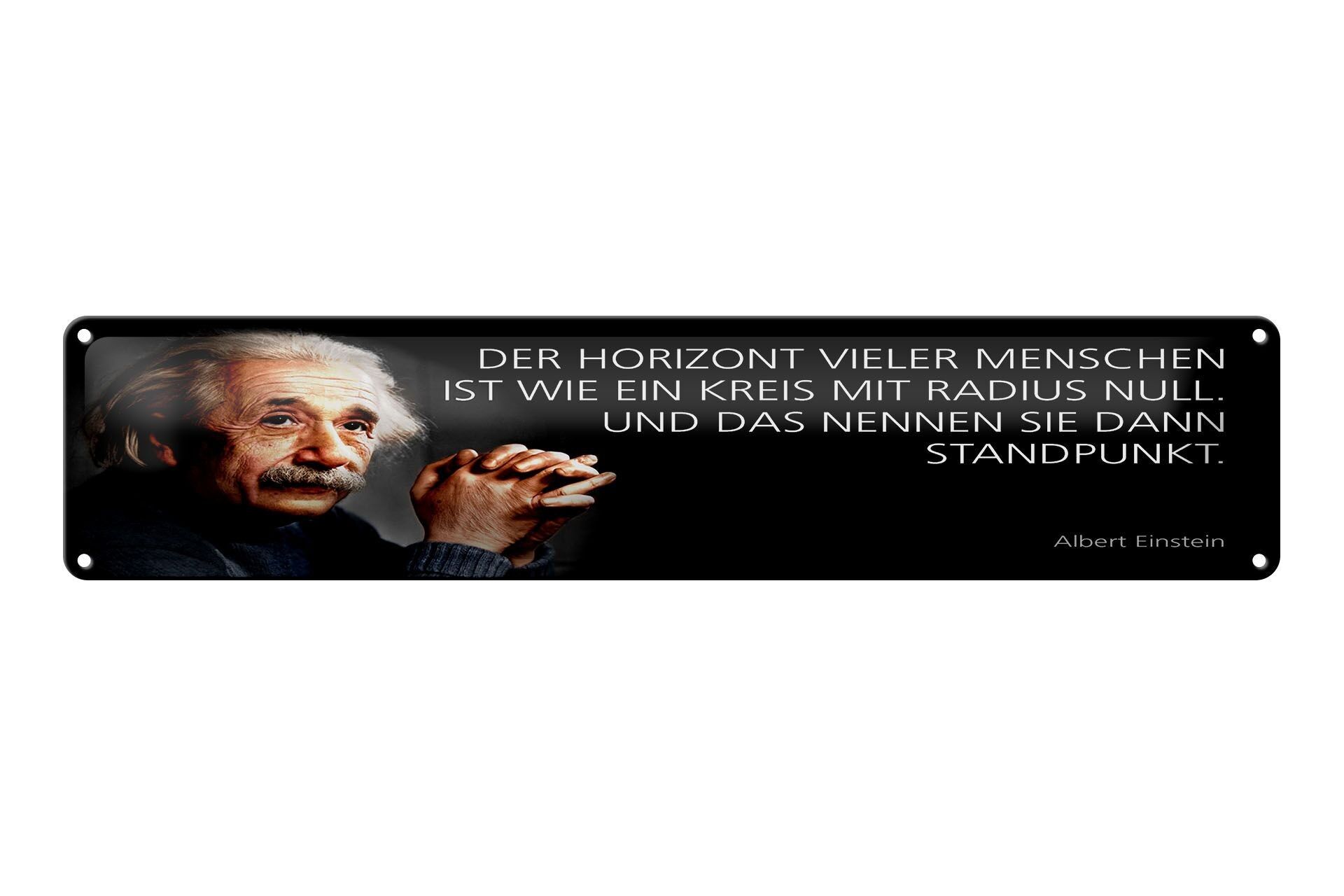 Blechschild Einstein Zitat 46x10 cm Der Horizont vieler Menschen ist wie
