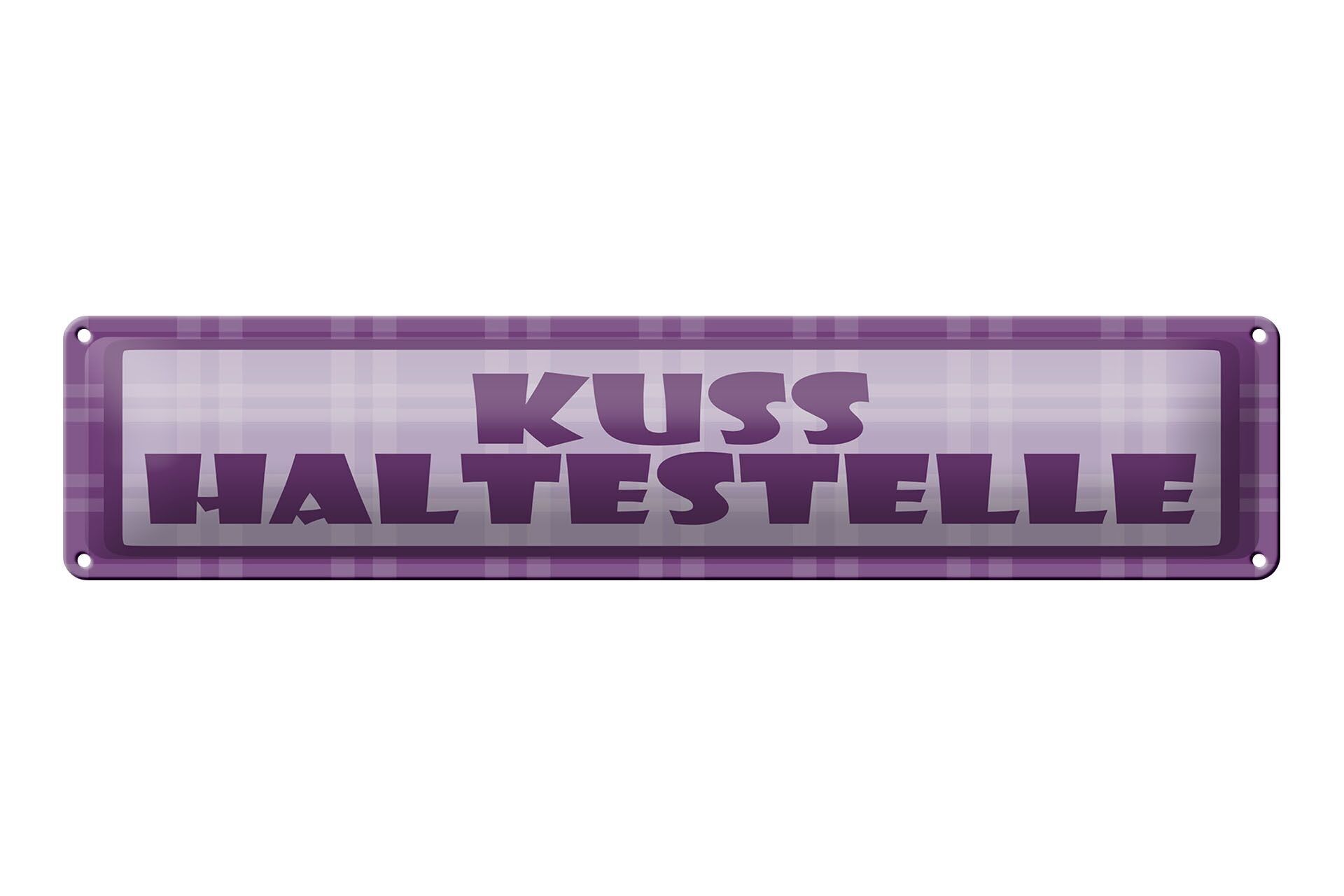Blechschild Hinweis 46x10 cm Kuss Haltestelle lila Schild