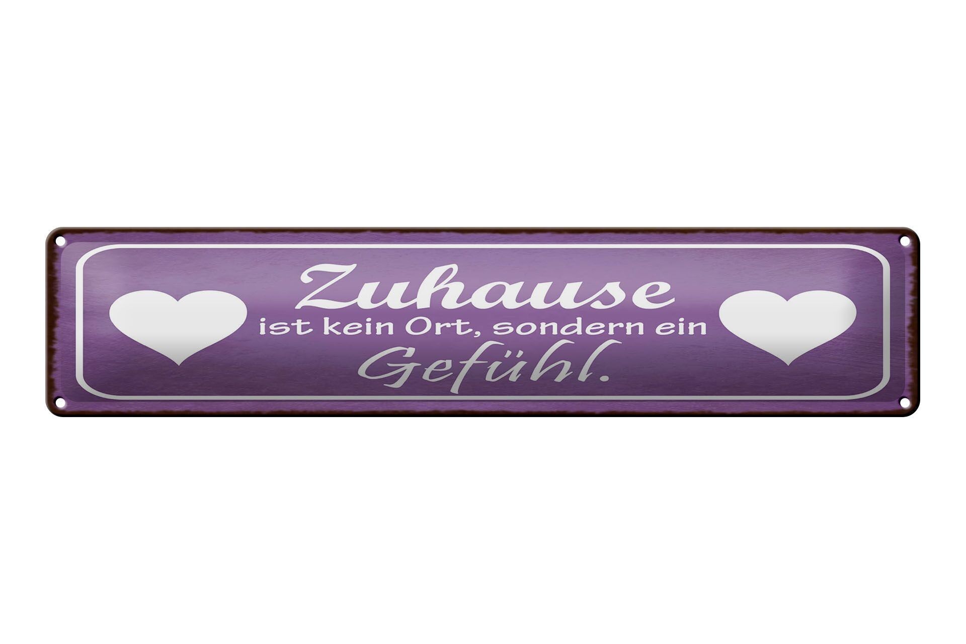 Targa in latta con scritta 46x10 cm La casa non è un luogo, ma un segno di sentimento