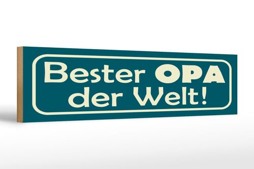 Holzschild Spruch 46x10 cm Beste Opa der Welt Schild