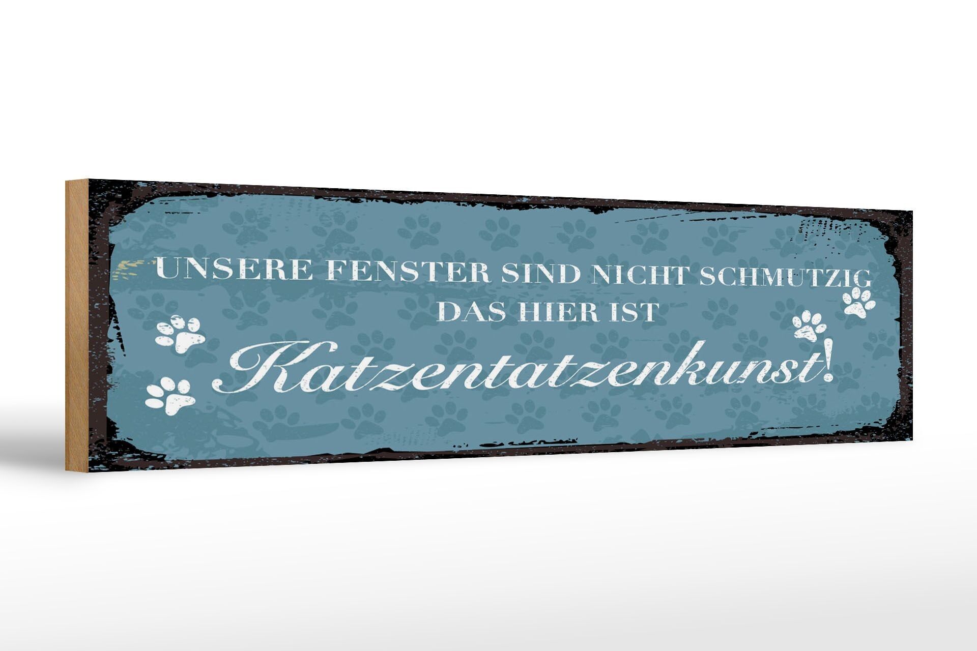 Cartello in legno con scritta 46x10 cm finestra non sporca zampa di gatto art