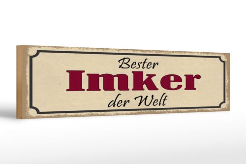 Holzschild Spruch 46x10 cm Bester Imker der Welt Schild