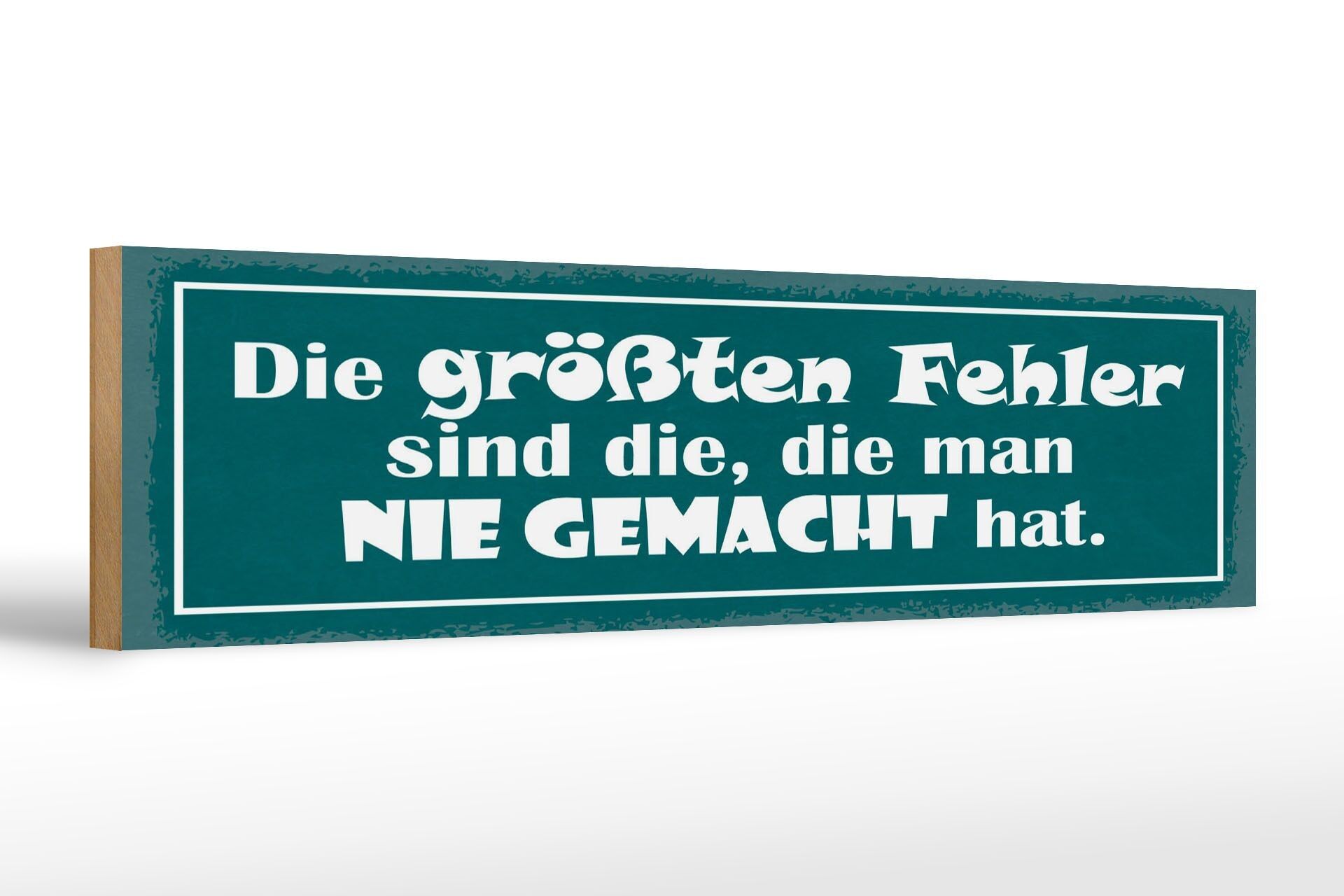 Cartello in legno con scritta 46x10 cm Gli errori che non hai mai fatto