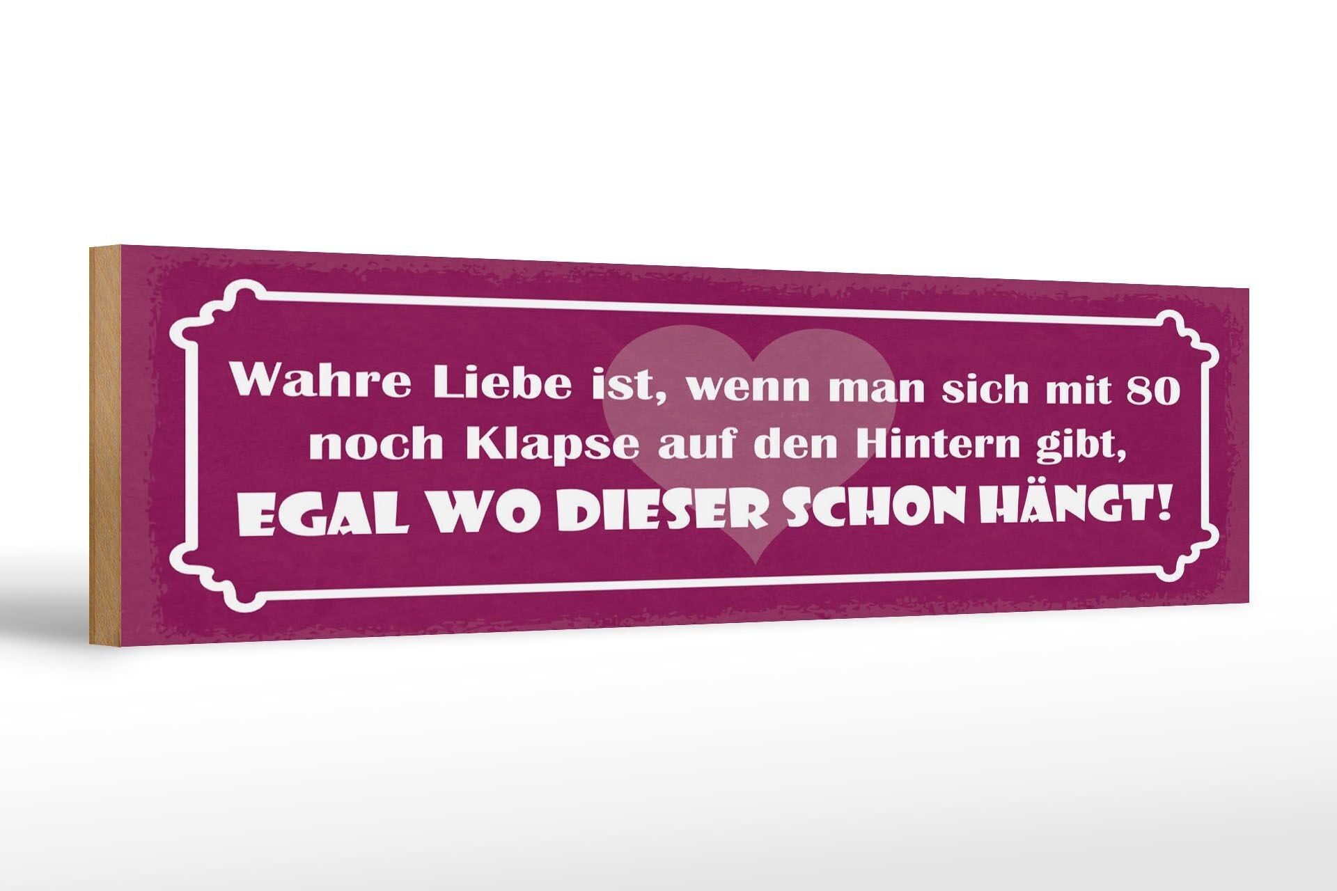 Cartello in legno con scritta 46x10 cm Il vero amore è quando sei ancora innamorato a 80 anni