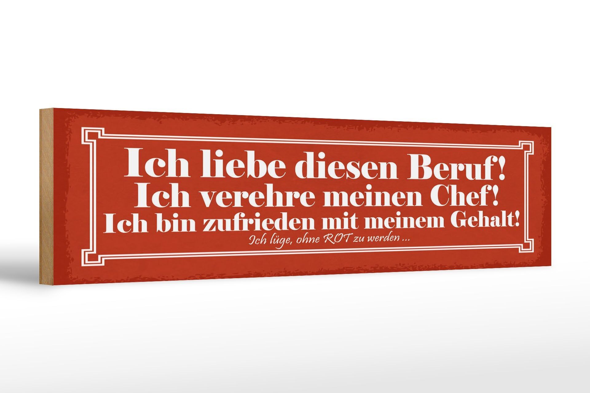 Cartello in legno con scritta 46x10 cm Adoro questo cartello di lavoro