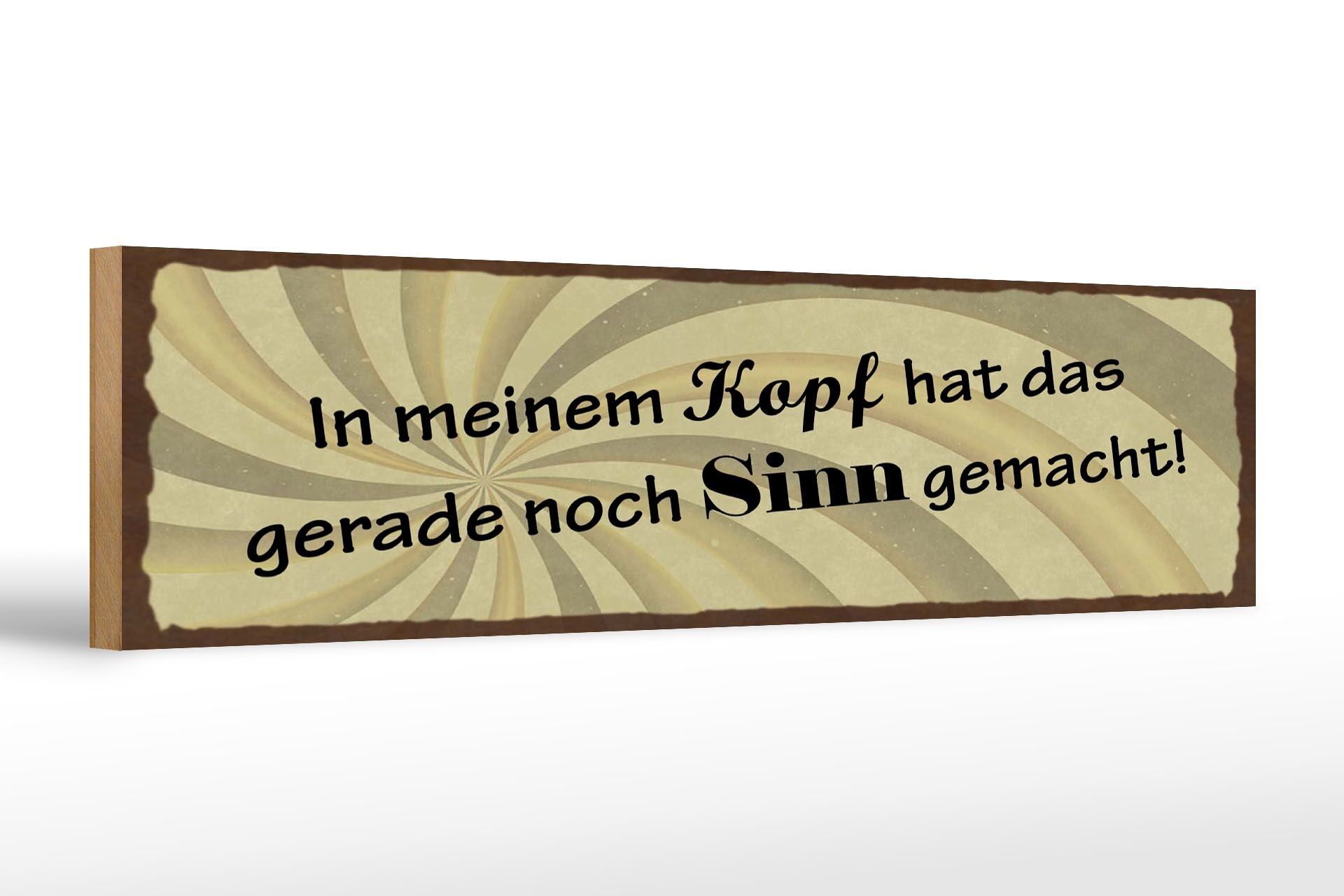 Cartello in legno con scritta 46x10 cm Nella mia testa aveva semplicemente senso