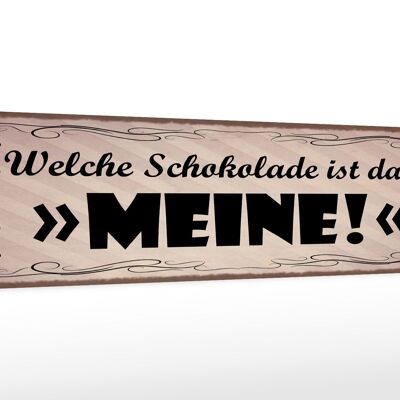 Cartel de madera que dice 46x10 cm ¿Qué chocolate es ese? MI letrero decorativo