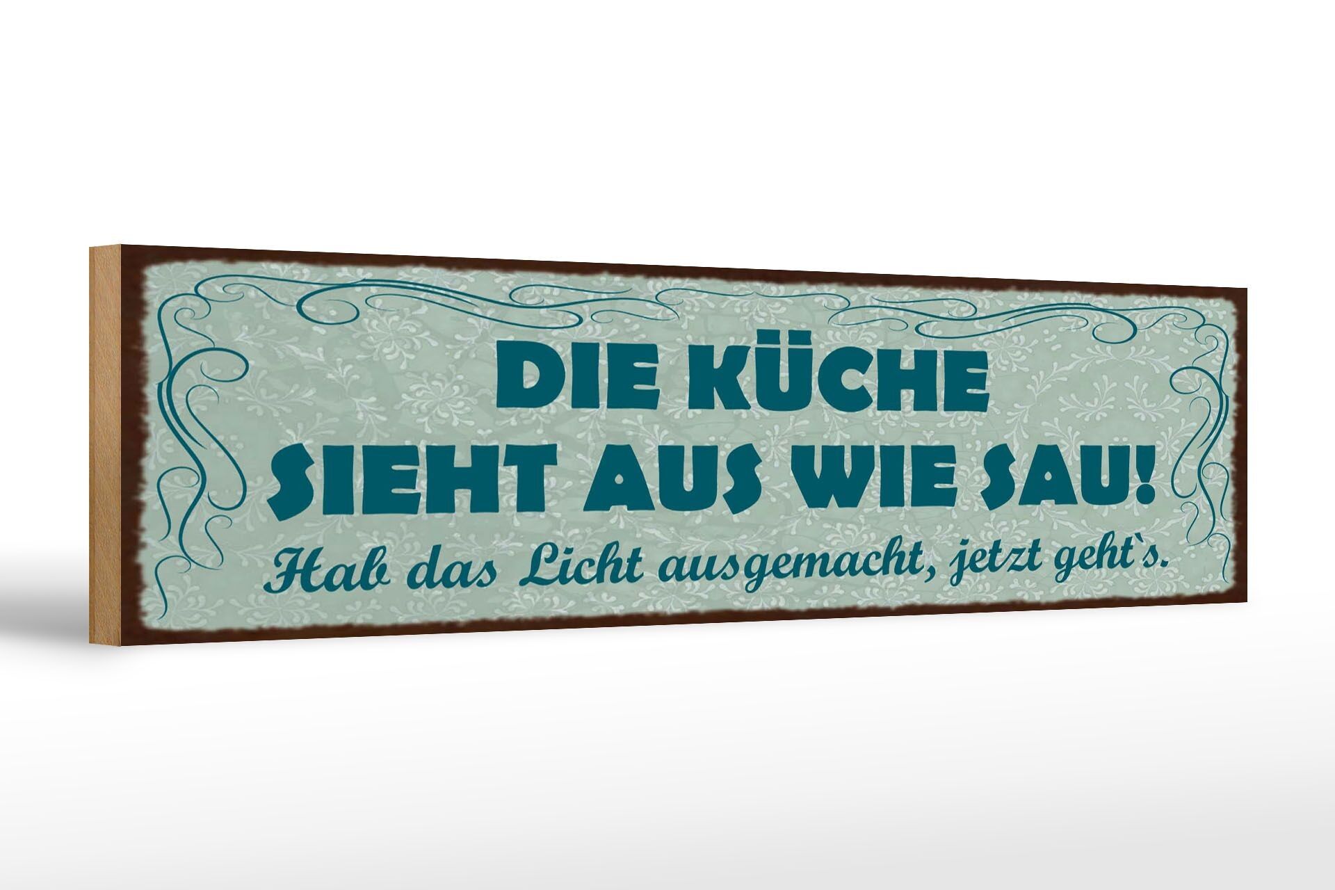 Cartello in legno con scritta 46x10 cm La cucina sembra un maiale. Spento la luce