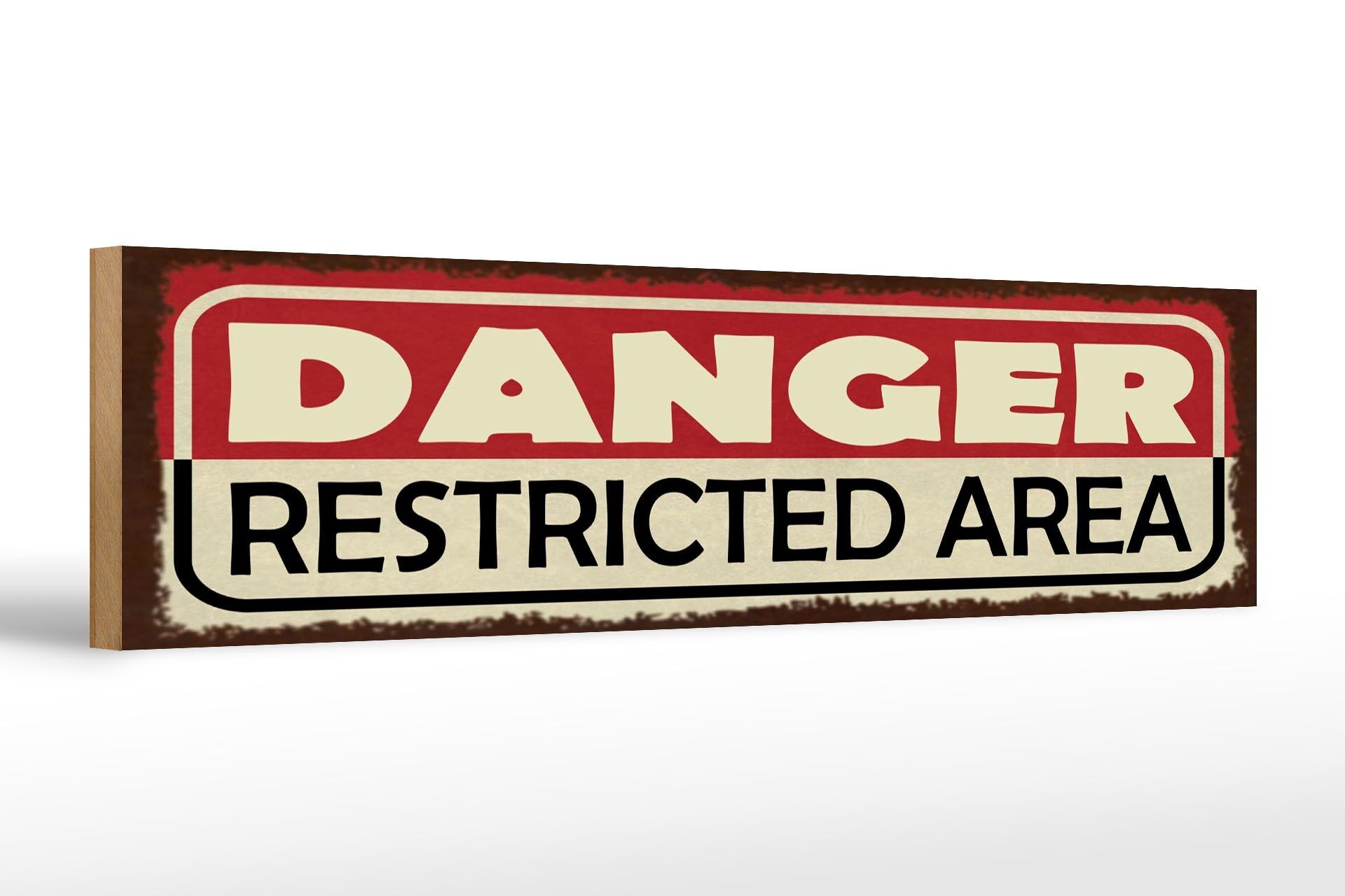 Cartello in legno con scritta 46x10 cm Cartello decorativo di pericolo per area riservata