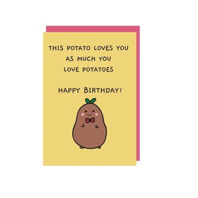 This potato loves you birthday card