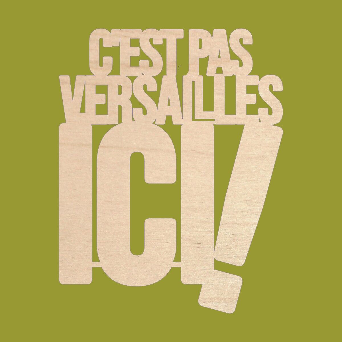 Citazione da muro "Questa non è Versailles!	"
