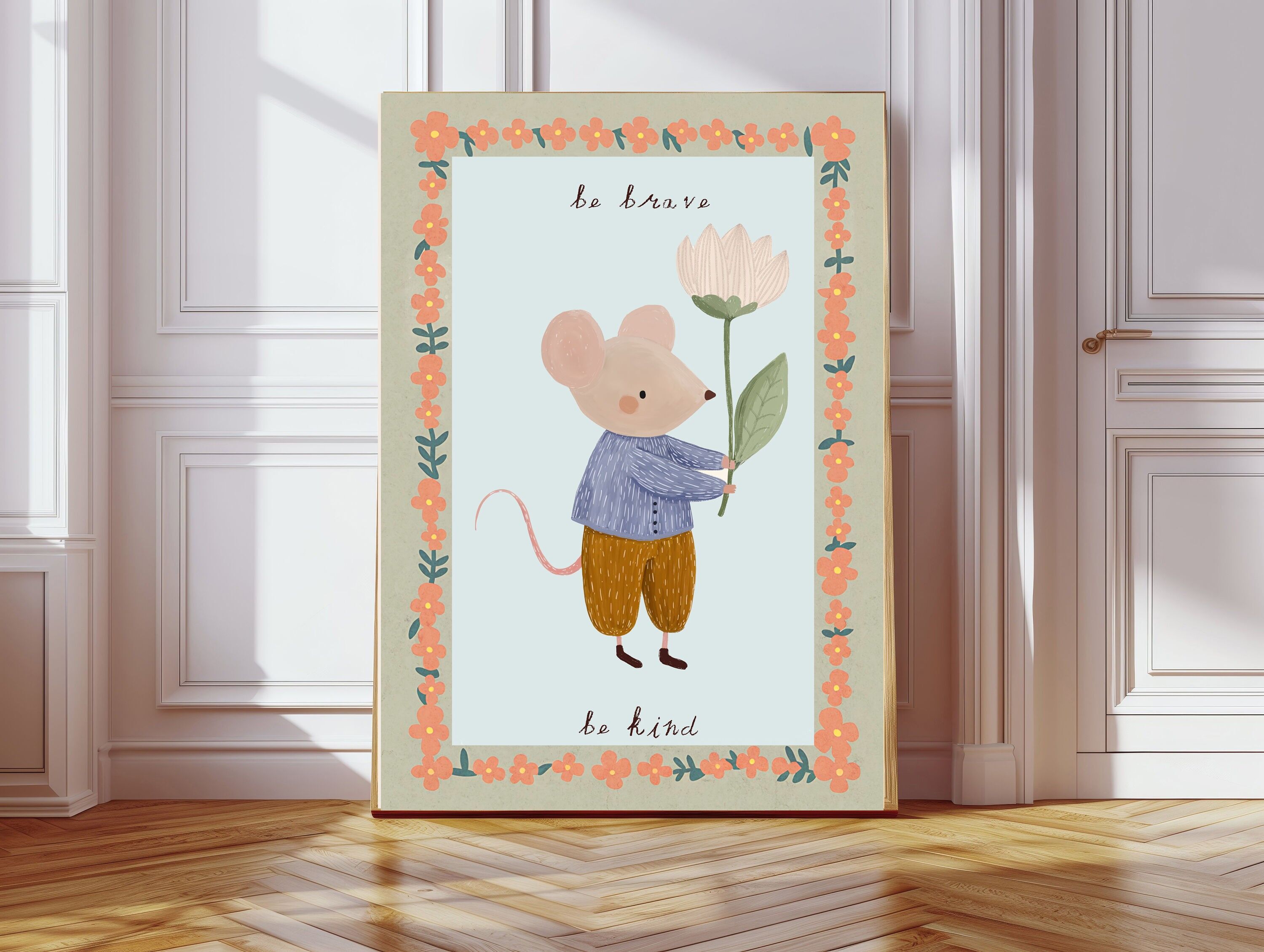Niedlicher Maus-Kinderzimmer-Kunstdruck „Sei freundlich, sei mutig“