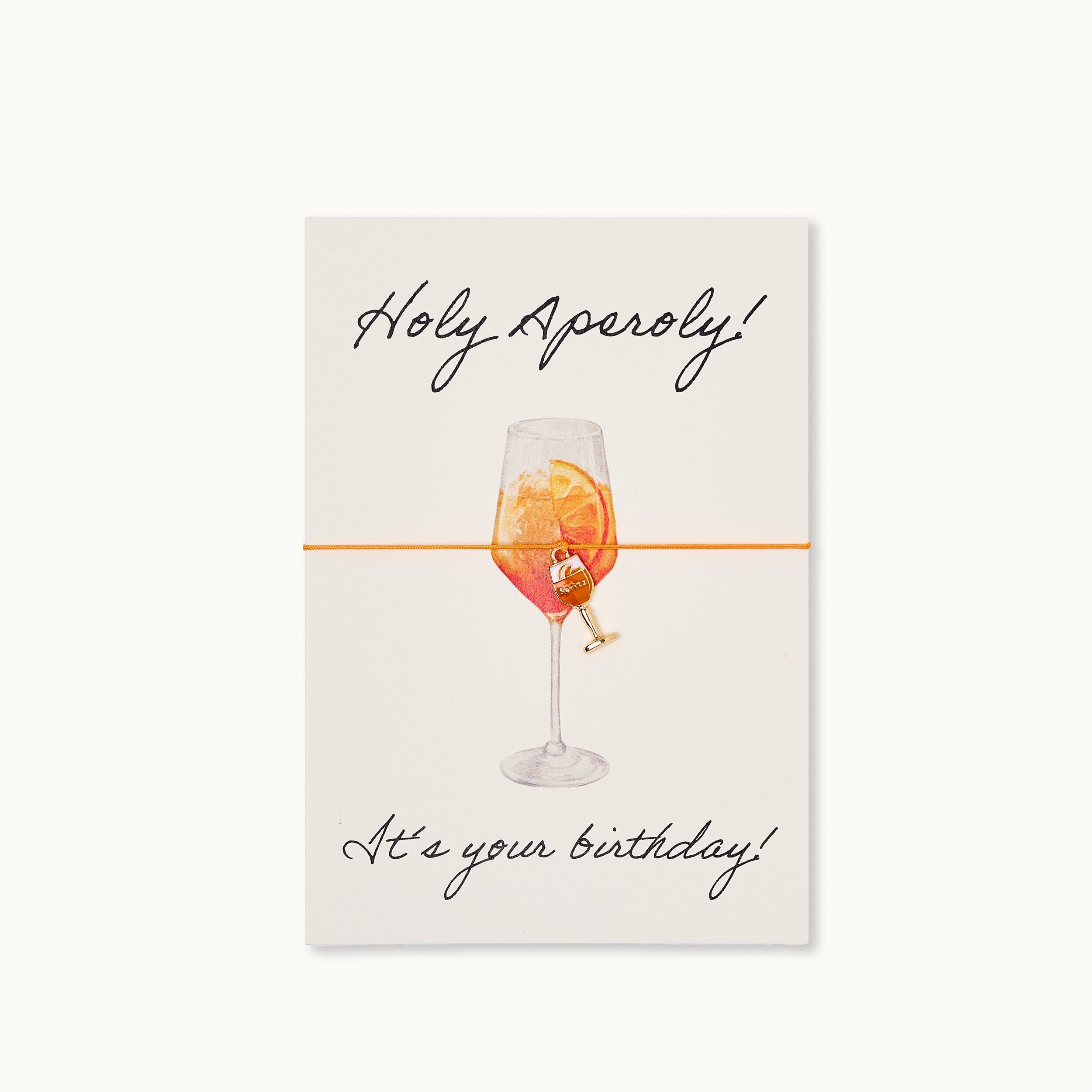 Bracelet card: Holy Aperoly! Happy Birthday!