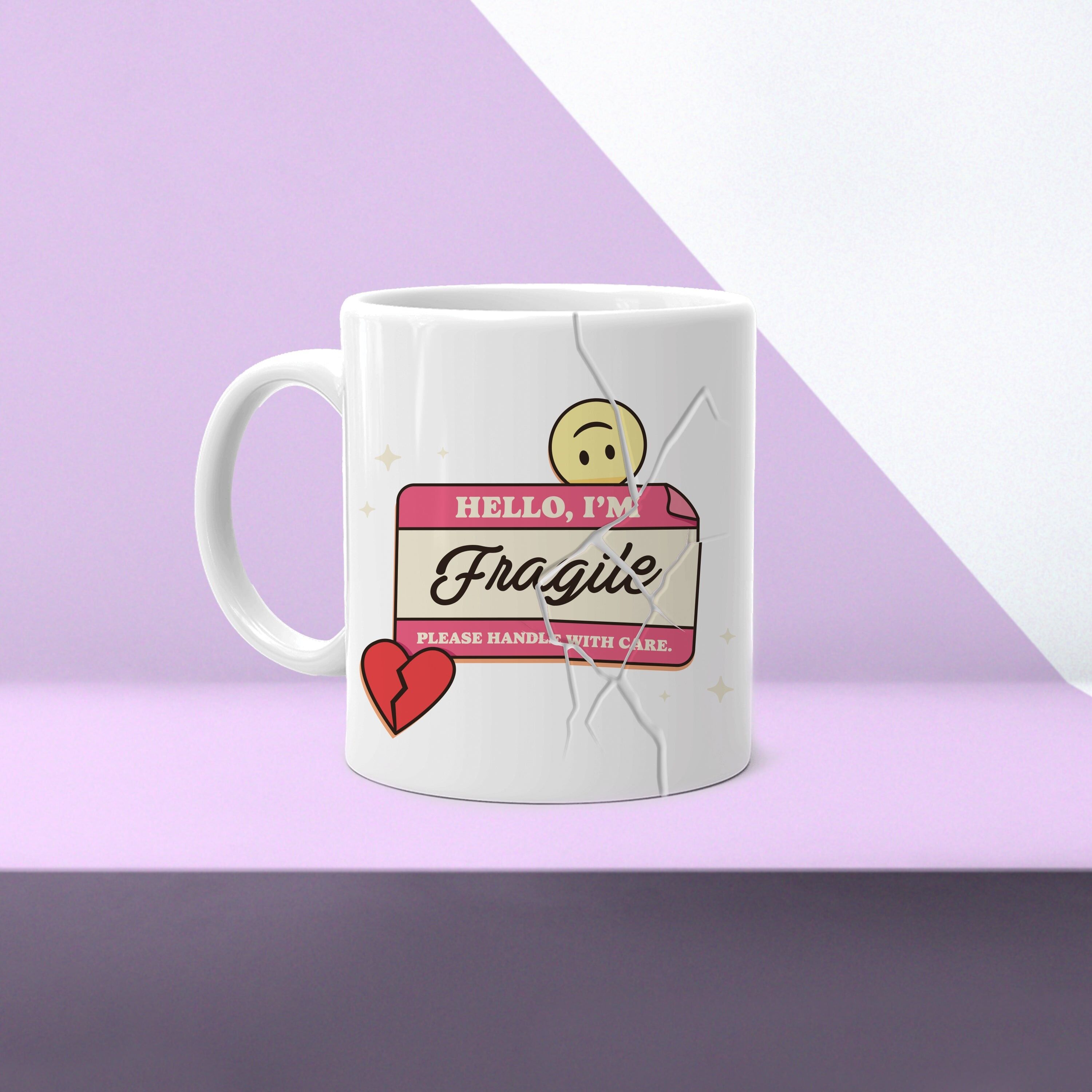 Fragile Mug
