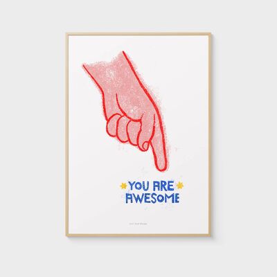 A3 Wall Art Print | You are awesome