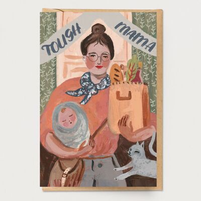 Tough Mama Encouragement Card